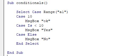 Use the select case keywords for conditions